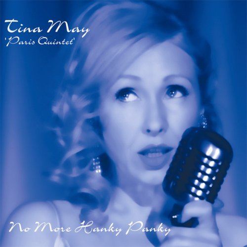 Tina May - No More Hanky Panky 1CD