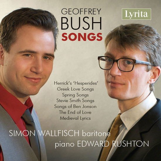Bush / Wallfisch / Rushton - Songs 1CD