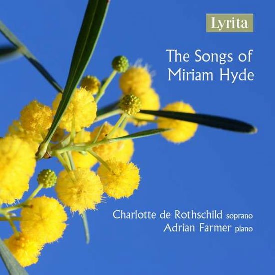 De Rothschild / Farmer - The Songs Of Miriam Hyde 1CD