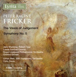 Fricker Peter Racine - Vision Of Judgement Symphony No 5 1CD