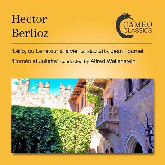 BBC CHORUS / LSO Hector Berlioz: Lelio. Ou Le Retour A La Vie / Romeo Et Juliette CD