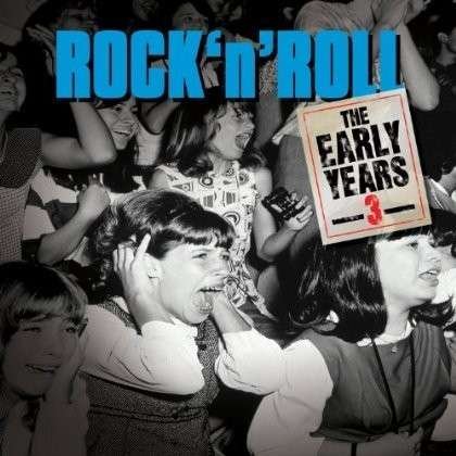 Rock N Roll Early Years 3CD