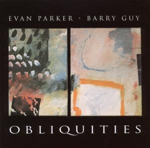 Evan Parker - Obliquities 1CD
