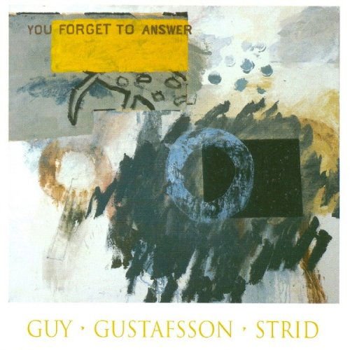 BARRY GUY  MATS GUSTAFSSON & R YOU FORGET TO ANSWER CD