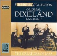 ORIGINAL DIXIELAND JAZZ BAND The Essential Collection CD