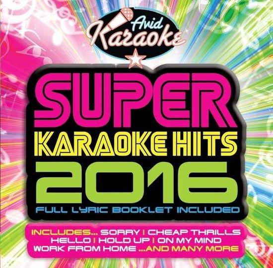 Super Karaoke - Super Karaoke Hits 2016 1CD