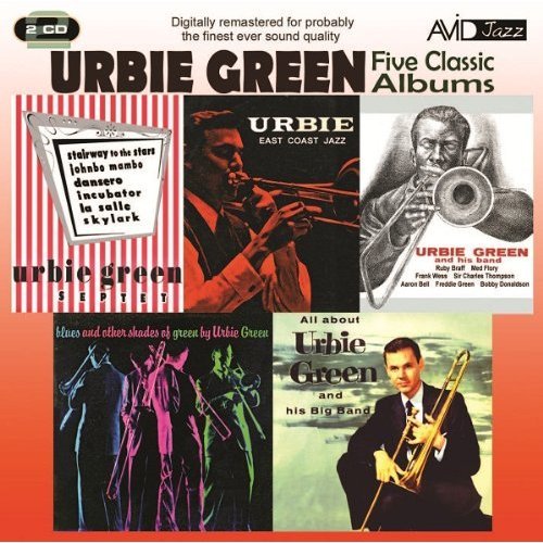 Urbie Green - Five Classic Albums (All About Urbie Green / Blues And Other Shades Of Green / Urbie Green And His Band / Urbie Green Septet / Urbie: East Coast Jazz) 2CD