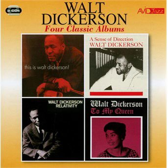 Walt Dickerson - Four Classic Albums (This Is Walt Dickerson / Sense Of Direction / Relativity / To My Queen) 2CD