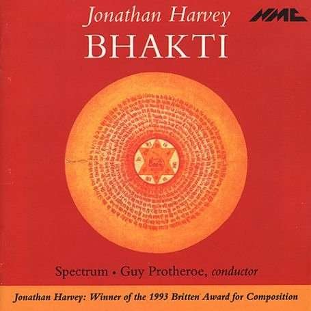 Spectrum / Protheroe - Jonathan Harvey / Bhakti 1CD