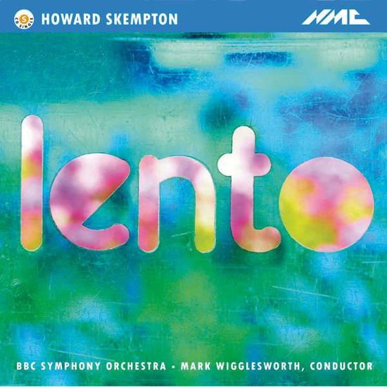 BBC SYMPHONY ORCHESTRA HOWARD SKEMPTON / LENTO CD