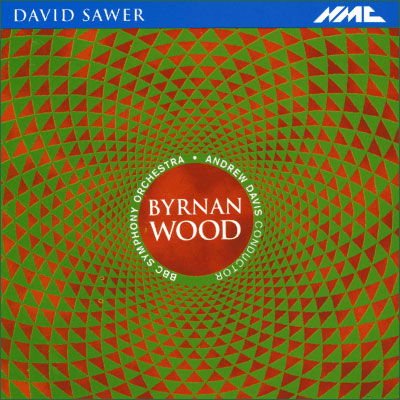 BBC SYMPHONY ORCHESTRA DAVID SAWER / BYRNAN WOOD CD