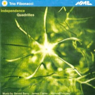 Trio Fibonacci - Independence - Quadr NMC Klassisk 1CD