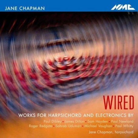 JANE CHAPMAN WIRED - WORKS FOR HARPSICHORD CD