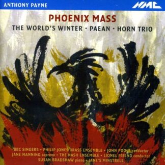 BBC SINGERS / PHILLIP JONES B ANTHONY PAYNE PHOENIX MASS CD