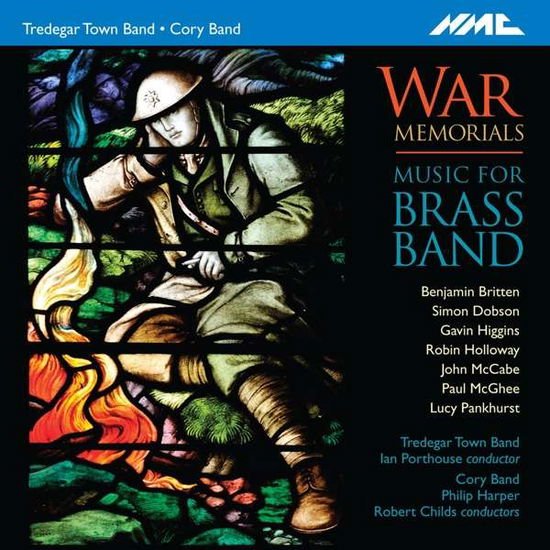 Tredegar Town Band / Cory Band / Diverse dirigenter - War Memorials (Music for Brass Band) NMC Klassisk 1CD