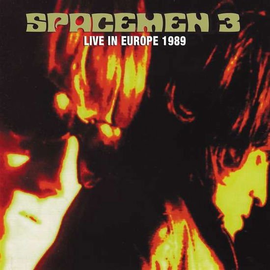 Spacemen 3 - Live In Europe 1989 1CD