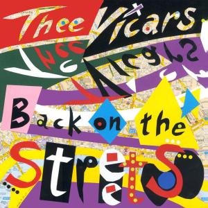 Thee Vicars - Back On The Streets 1CD