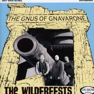 The Wildebeests - Gnus Of Gnavaronne 1CD