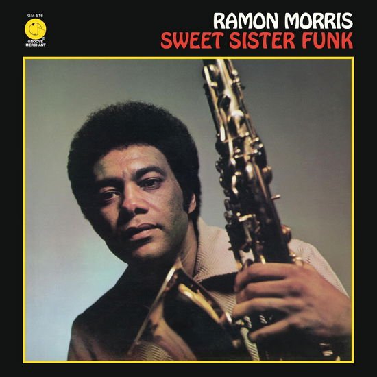 Ramon Morris - Sweet Sister Funk 1CD