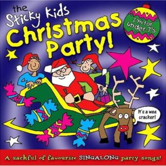 Sticky Kids - Sticky Kids Christmas Party! a Sackful of Favourit 1CD