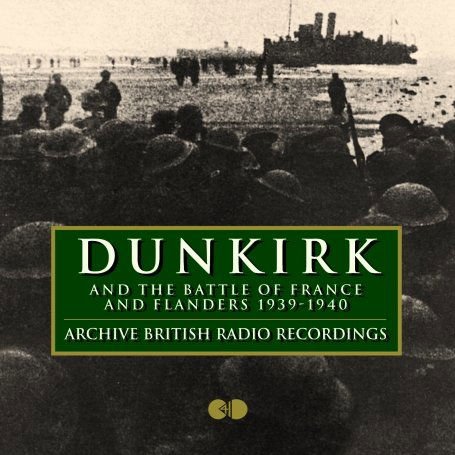 Dunkirk & the Battle of France 1940 / Various - Dunkirk & the Battle of France 1940 / Various 1CD