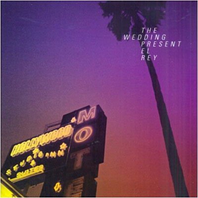 Wedding Present - El Rey 1CD