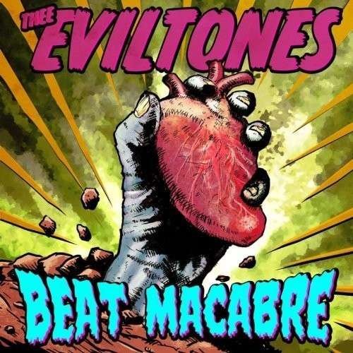 Thee Eviltones - Beat Macabre 1CD