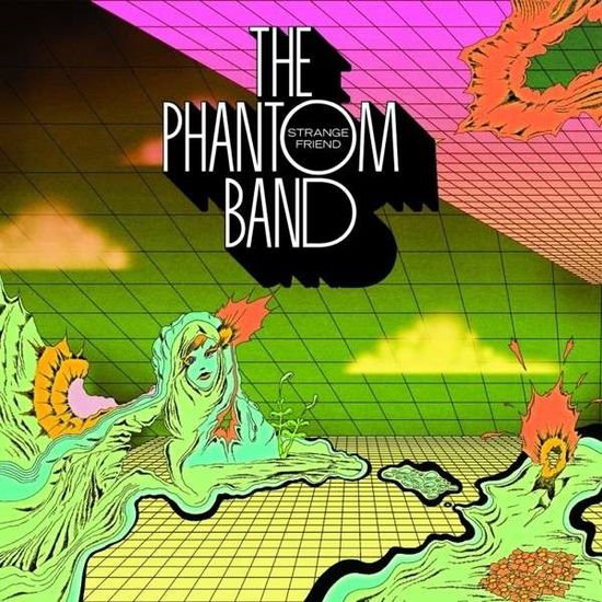 THE PHANTOM BAND STRANGE FRIEND CD