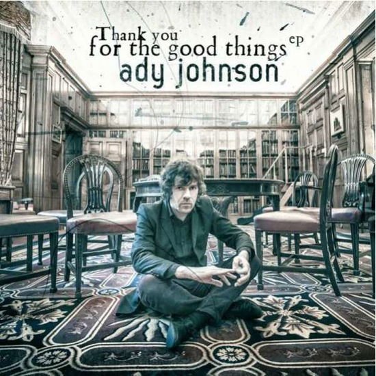Ady Johnson - Thank You For The Good Things 1CD