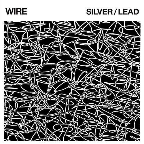 Wire - Silver / Lead 1CD