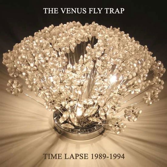 Venus Fly Trap - Time Lapse 1989-1994 1CD