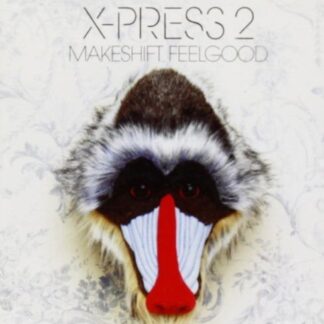 Xpress 2 - Makeshift Feelgood 1CD