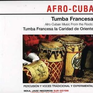 Tumba Francesa - Afro-cuban Music from the Roots 1CD