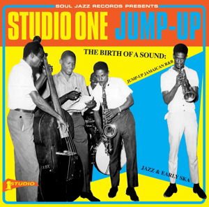 Soul Jazz Records Presents - Studio One Jump Up 1CD