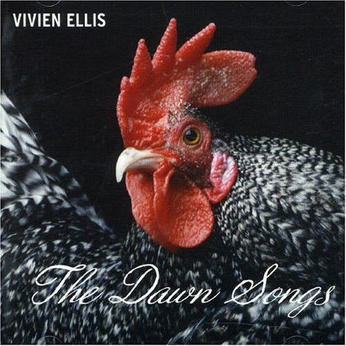 Vivien Ellis - Dawn Songs 1CD