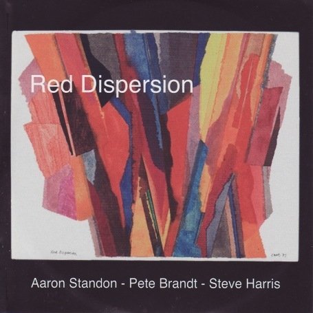 Standon / Brandt / Harris - Red Dispersion 1CD
