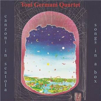 Toni Germani Quartet - Canzoni In Scatola (Songs In A Box) 1CD