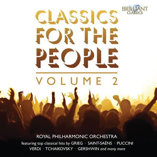 Royal Philharmonic Orchestra / Charles Dutoit - Classics For The People - Vol 2 2CD