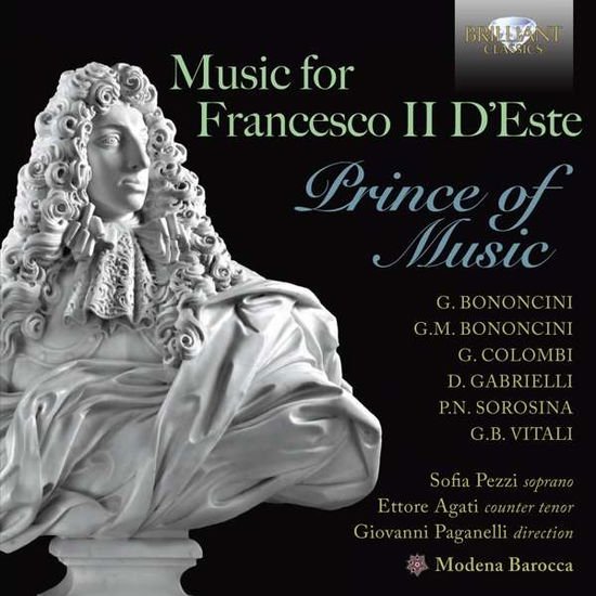 SOFIA PEZZI / ETTORE AGATI / GIO Music For Francesco II Deste CD