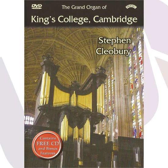Stephen Cleobury - The Grand Organ Of Kings College. Cambridge DVD