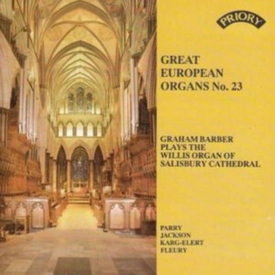 Great European Organs No. 23: Salisbury Cathedral 1CD