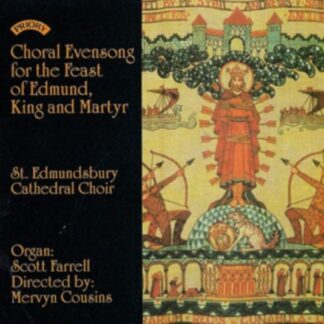 The Choir of St Edmu - Choral Evensong For The Feast Of Edmund 1CD