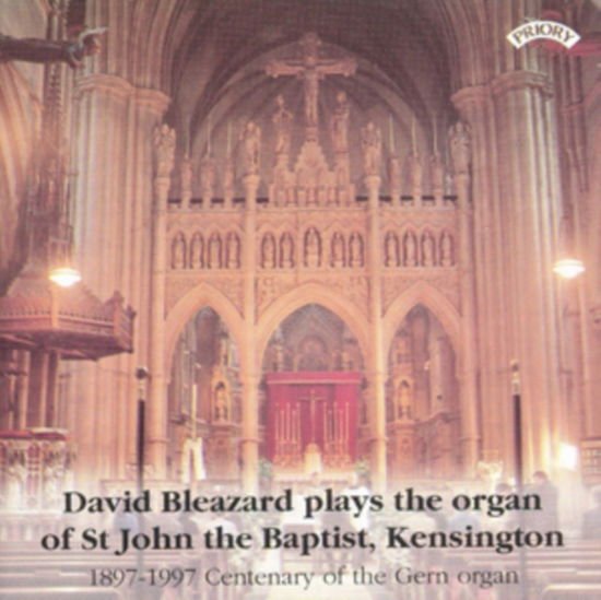 Organ Music From St. John The Baptist. Kensington. London 1CD