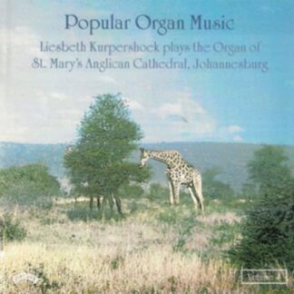 Popular Organ Music Volume 4 / The Organ Of St. Marys Anglican Cathedral. Johannesburg 1CD
