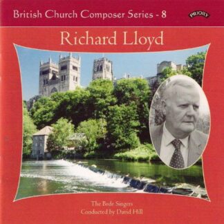 BEDE SINGERS / HILL / SHAW British Church Music Series - 8: Music Of Richard Lloyd CD