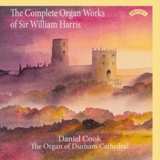 Daniel Cook - The Complete Organ Works Of Sir William Harris - Organ Of Durham Cathedral 2CD
