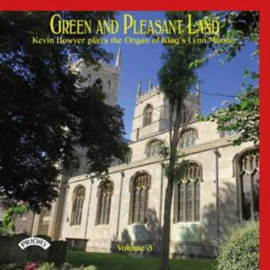 H.A. Jeboult - Green And Pleasant Land Volume 3 / The Organ Of Kings Lynn Minster 1CD