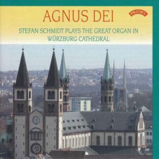 Stefan Schmidt - Agnus Dei The Organ Of Wurzburg Cathedra 1CD