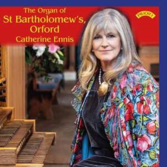 Ennis Catherine - The Organ Of St. BartholomewS. Orford 1CD