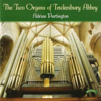 Adrian Partington - The Two Organs Of Tewkesbury Abbey 1CD